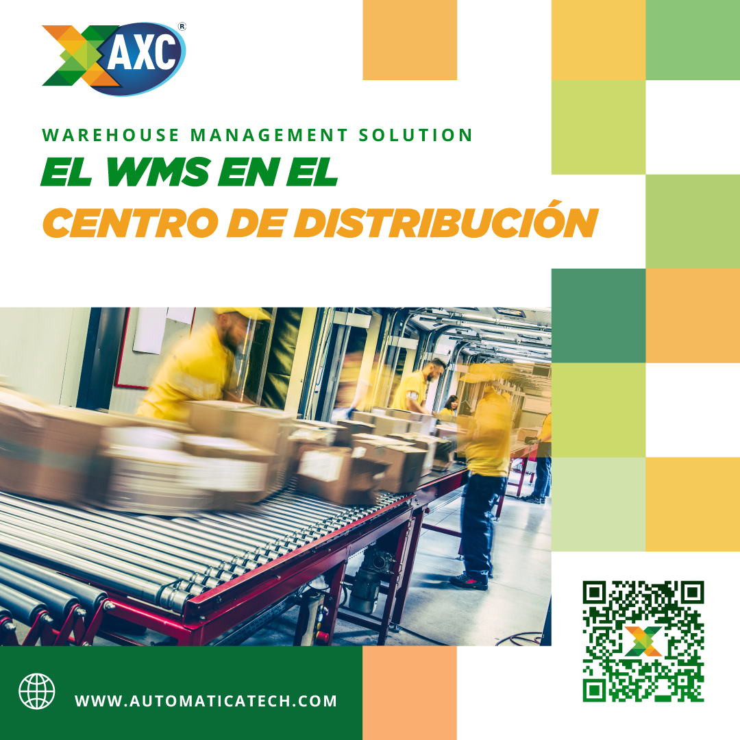 AXC es el WMS para los centros de distribución